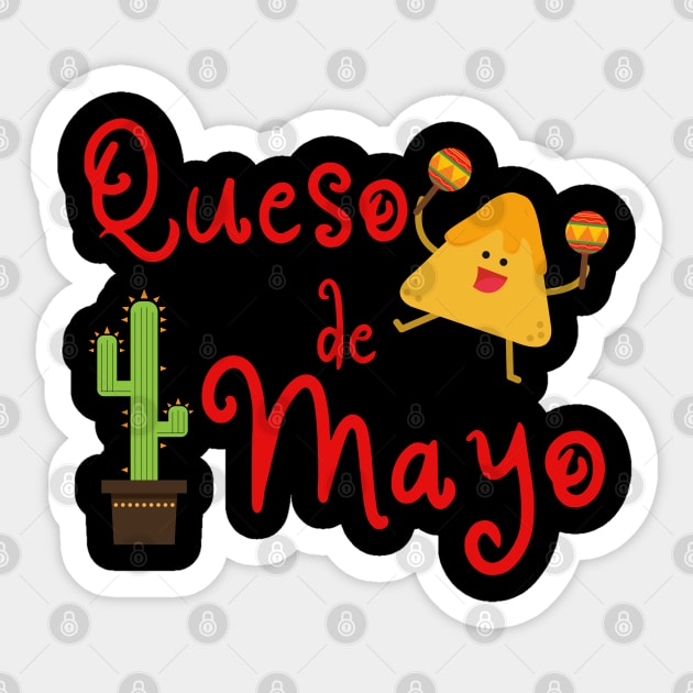 Queso de Mayo Chips and Queso Sticker by MalibuSun